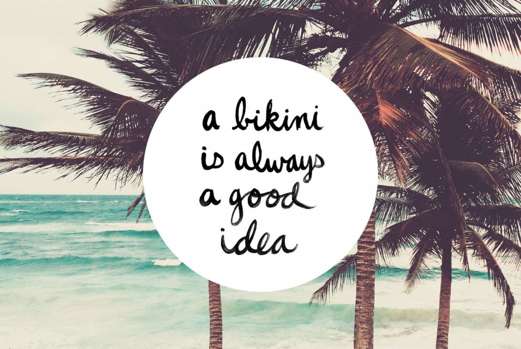 bikini quote